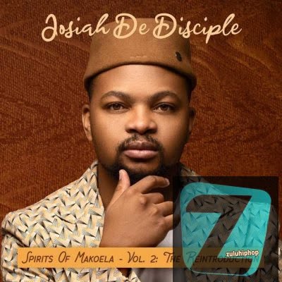 Josiah De Disciple ft Kabza De Small & Ofentse – Sponono