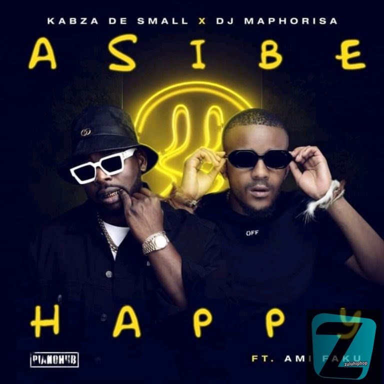 Kabza De Small & DJ Maphorisa ft Ami Faku – Asibe Happy