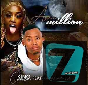 Kamo Mphela & King Groove – Ama Million