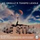 KG Smallz ft. Tshepo Lesole– Be Still (Coco SA Remix)