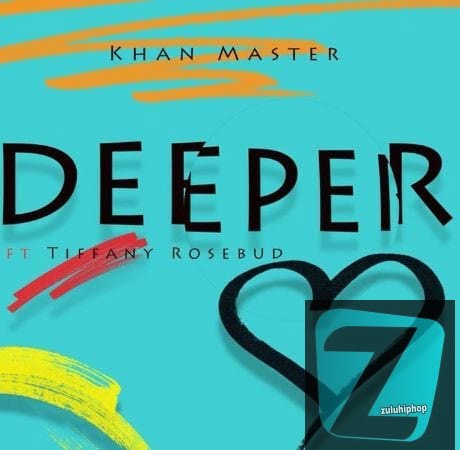 Khan Master – Deeper (Original Mix) Ft. Tiffany Rosebud