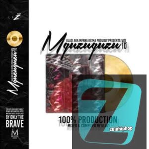 Lazi – Mguzuguzu Vol 10 Mix (100% Production)