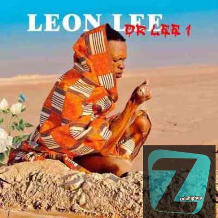 Leon Lee ft DJ Obza – Makhi Iparty