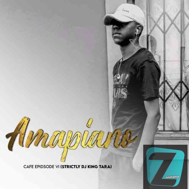 Man D – Amapiano Cafe Episode VI (DJ King Tara)