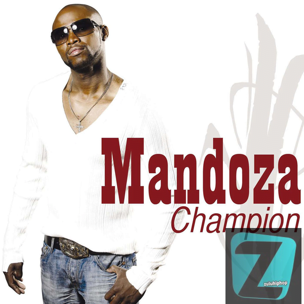 Mandoza – Siya Shisa