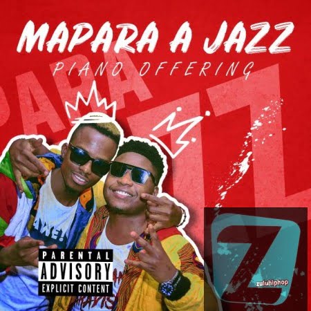 Mapara A Jazz ft Ntosh Gazi – Uyaloya