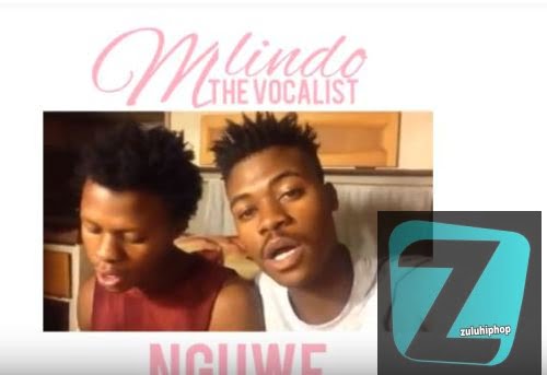 Mlindo The Vocalist – Nguwe