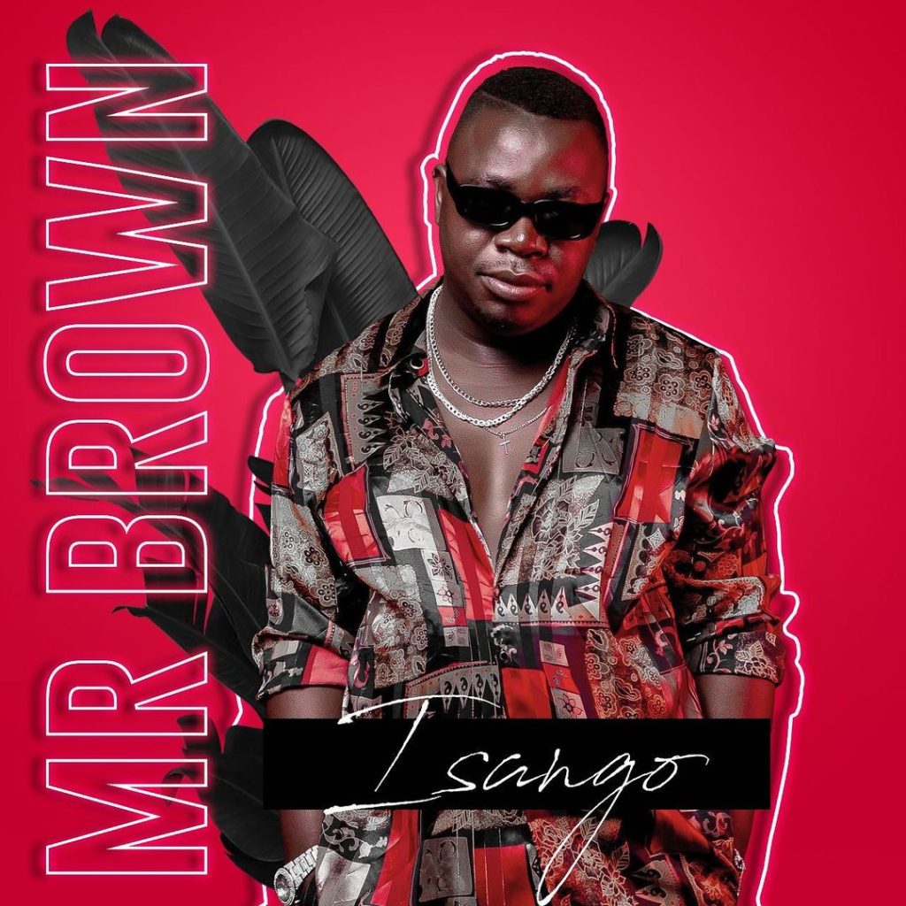 Mr Brown & Mvzzle ft Makhadzi – Gomo