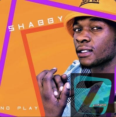 Shabby – No Play