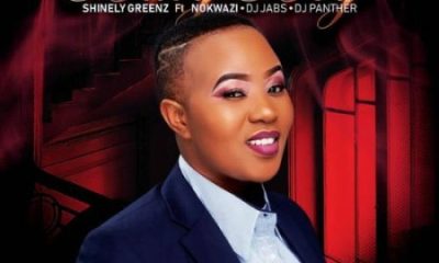 Shinely Greenz ft Nokwazi, DJ Jabs & DJ Panther – Baby Boy