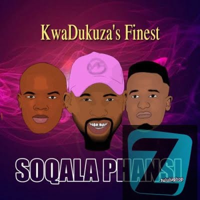 Soqala Phansi – KwaDukuza’s Finest