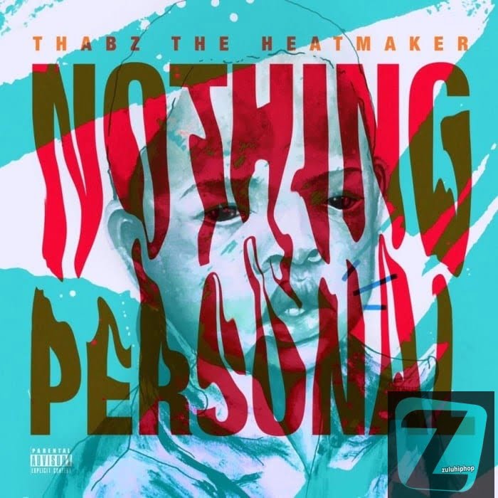 Thabz The Heatmaker – First Thing (feat_ MoneyBadoo & Case-Klowzed)