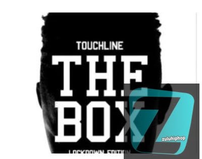 Touchline – The Box Freestyle (Lockdown Edition)