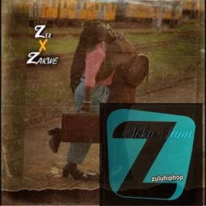 Ze2 – Soka Lami Ft. Zakwe