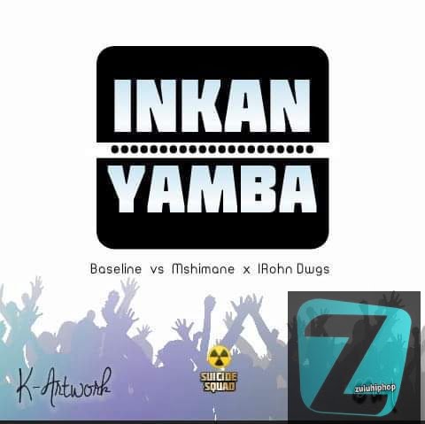 Baseline vs Mshimane – Inkanyamba Ft. IRhon Dawgs