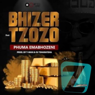 Bhizer – Phuma Emabhozeni Ft. Tzozo