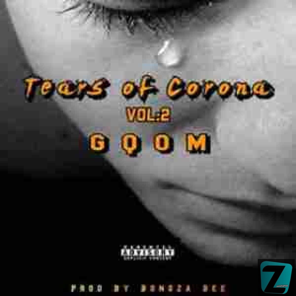 Bongza Bee – Tears of Corona (Gqom)