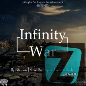 DJ Data-Less – Infinity War Ft. Street Kid Empire & Unexpected Soulz