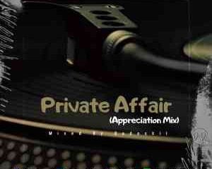Dodoskii – Private Affair (Appreciation Mix)