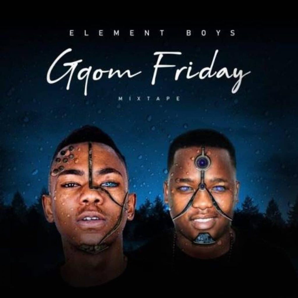 Element boys – Gqom Fridays