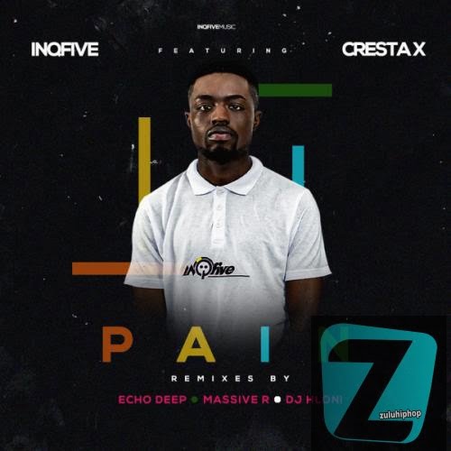 InQfive & Cresta X – Pain (Massive R Lounge Mix)