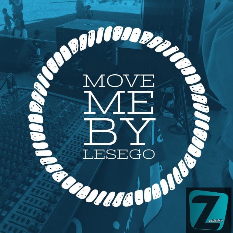 Lesego — Move Me