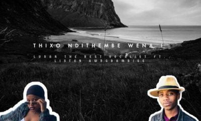 Lunar ft. Listor Awngbambise– Thixo Ndithembe Wena