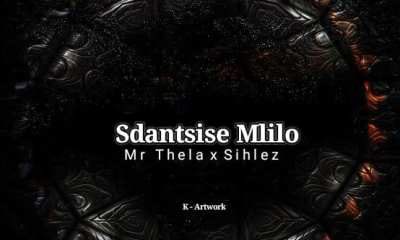 Mr Thela & Sihlez – Sdantsise Mlilo