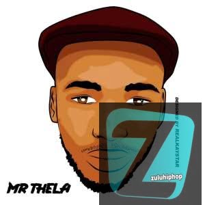 Mr Thela – Just Do You