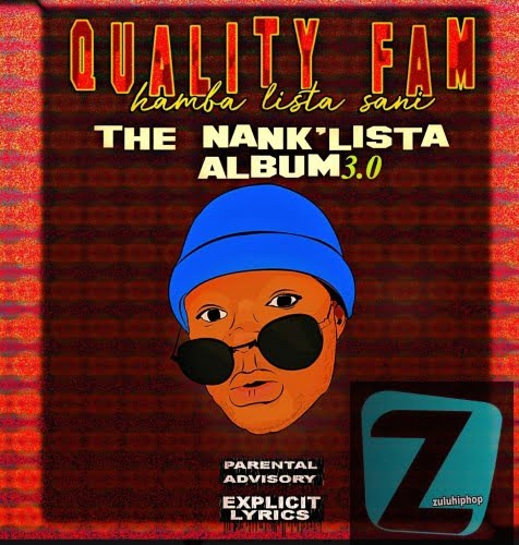Quality Fam (Hamba Lista Sani) – iCulture neGarvey(feat. Max_Havoc)