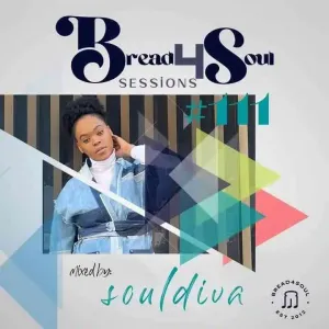Dj SoulDiva – Bread4Soul Sessions #111