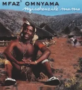 Mfaz’ Omnyama – Iyabiza Lendoda