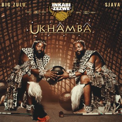 Inkabi Zezwe, Sjava & Big Zulu – Impumelelo ft Xowla