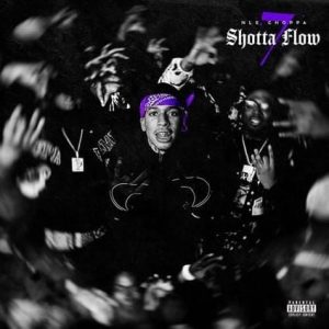 NLE Choppa - Shotta Flow 7
