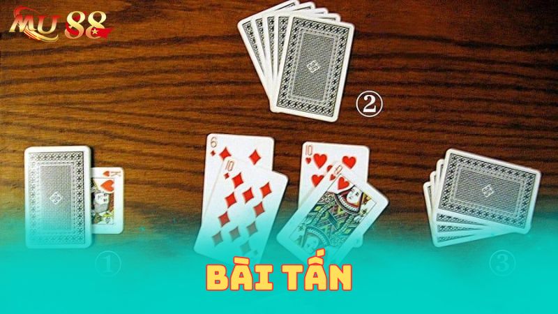 Đôi nét về game bài tấn